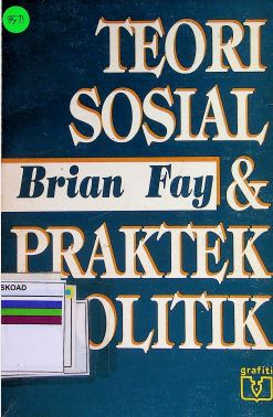 Teori Sosial & Praktek Politik